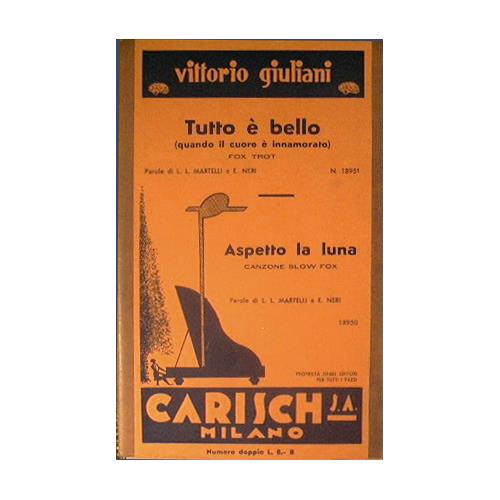 Tutto è bello quando il cuore è innamorato ( fox trot ) - Aspetto la luna ( canzone slow fox ) - copertina