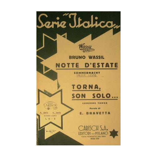 Notte d'Estate ( Sommernacht ) ( Valzer lento ) - Torna son solo ( canzone tango ) - copertina
