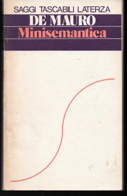 Minisemantica Dei linguaggi non verbali e delle lingue - Tullio De Mauro - copertina
