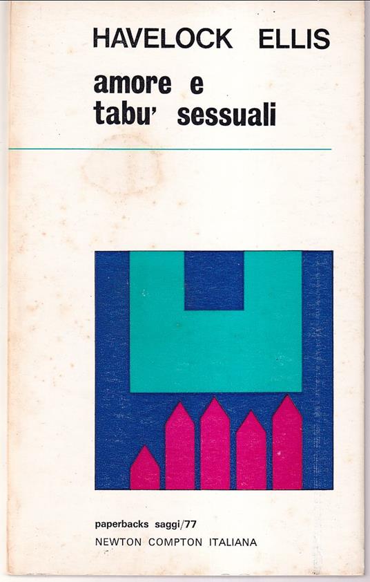 Amore e tabù sessuali - Havelock Ellis - copertina