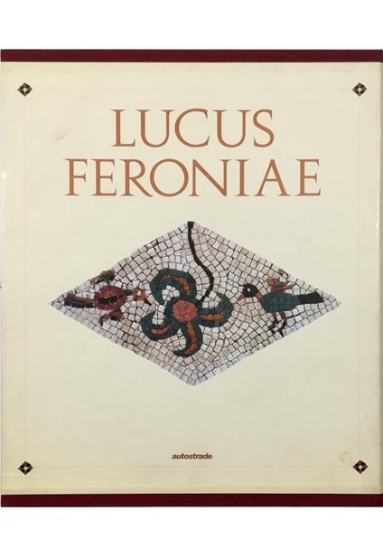 Lucus Feroniae - volume in cofanetto editoriale - copertina