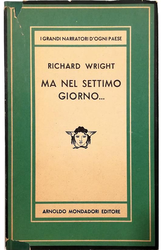 Ma nel settimo giorno.. - Richard Wright - copertina