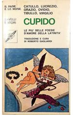 Cupido Le più belle poesie d'amore della latinità