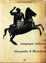 La campagna indiana di Alessandro il Macedone