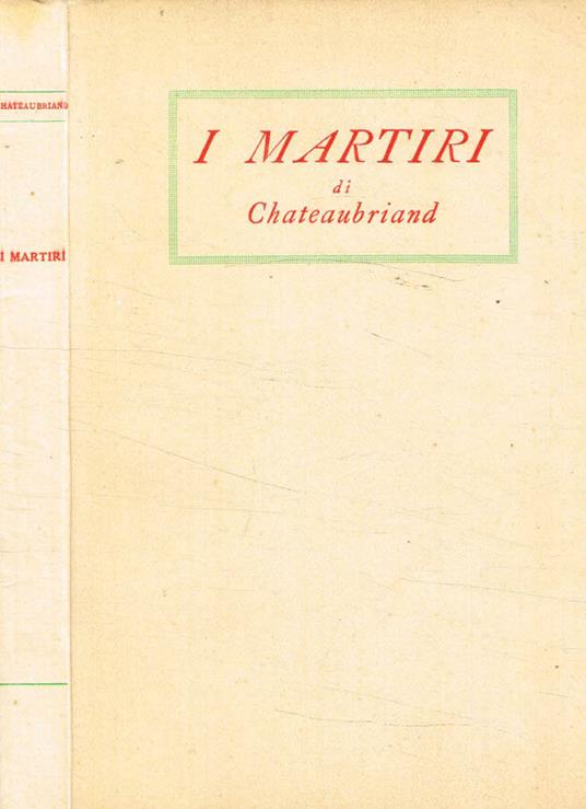 I martiri - François-René de Chateaubriand - copertina