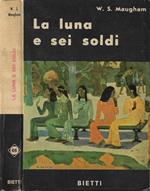 La luna e sei soldi