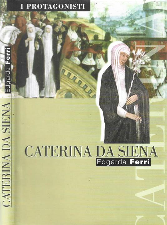 Caterina da Siena - Edgarda Ferri - copertina