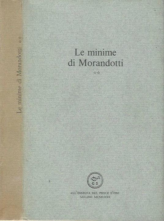 Le minime di Morandotti - Vol. II - Alessandro Morandotti - copertina