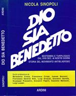 Dio sia benedetto