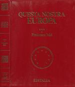 Questa nostra Europa