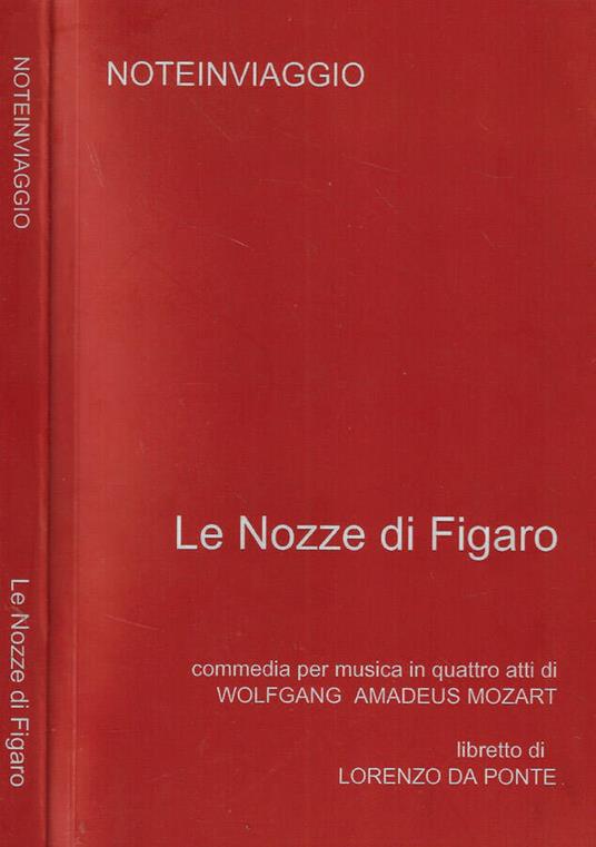 Le nozze di Figaro - Wolfgang Amadeus Mozart - copertina
