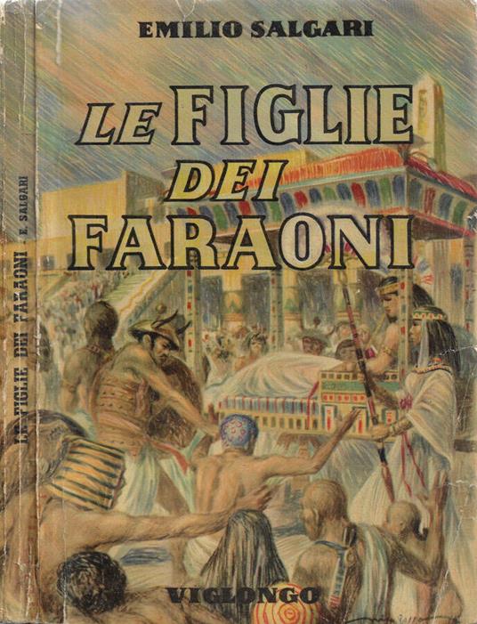 Le Figlie dei Faraoni - Emilio Salgari - copertina