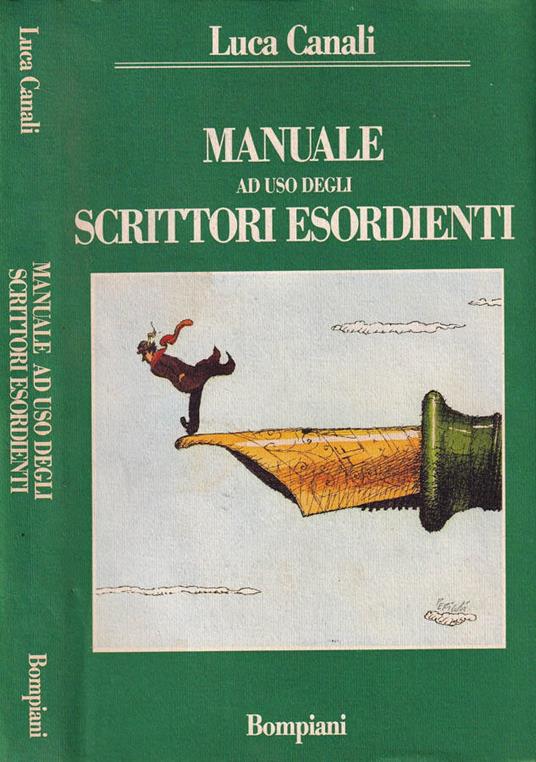Manuale ad uso degli scrittori esordienti - Luca Canali - copertina