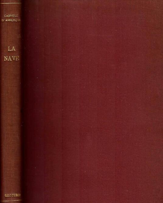 La nave - Gabriele D'Annunzio - copertina