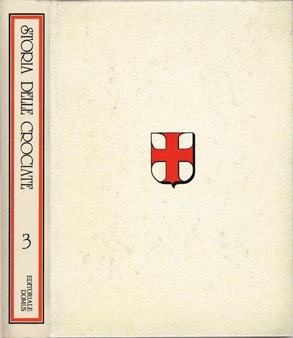 Storia delle Crociate - Roberto Gervaso - copertina
