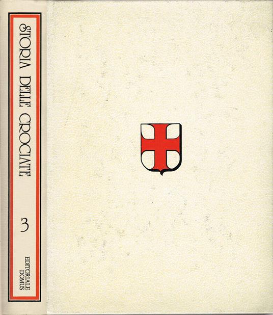 Storia delle Crociate - Roberto Gervaso - copertina