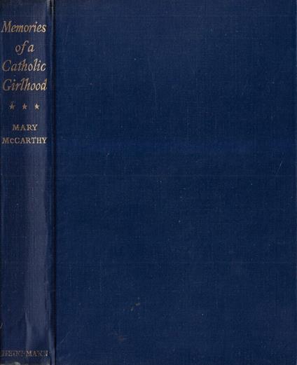 Memories of a Catholic Girlhood - Mary McCarthy - copertina