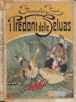 I Predoni delle Selvas