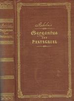 Weiland arznei-doktors und pfarrers zu meudon Gargantua und Pantagruel