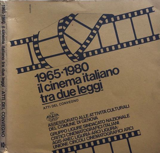 1965-1980 il cinema italiano tra due leggi - Claudio Bertieri - copertina
