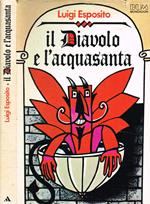 Il Diavolo e l'acquasanta