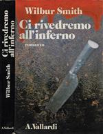 Ci rivedremo all'inferno