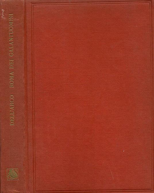 Roma dei galantuomini - Mario Dell'Arco - copertina