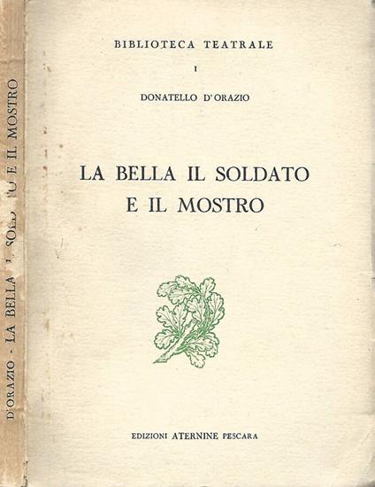 La bella il soldato e il mostro - Donatello D'Orazio - copertina
