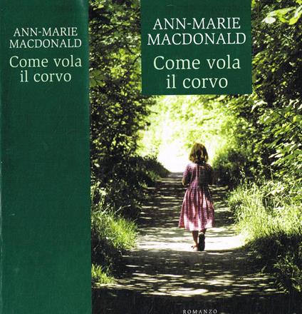 Come vola il corvo - Ann-Marie MacDonald - copertina