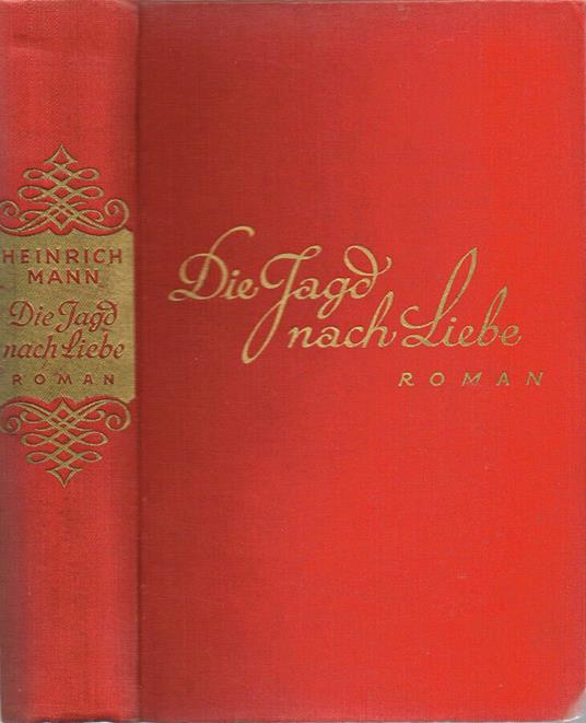 Die Jagd nach Liebe - Heinrich Mann - copertina