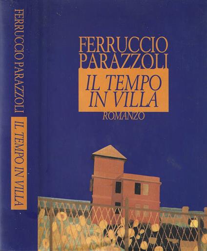Il tempo in villa - Ferruccio Parazzoli - copertina