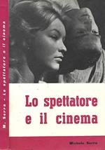 Lo spettatore e il cinema