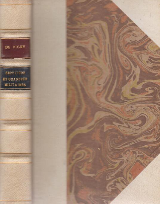 Servitude et grandeur militaires - Alfred de Vigny - copertina