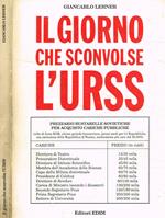 Il giorno che sconvolse L'Urss