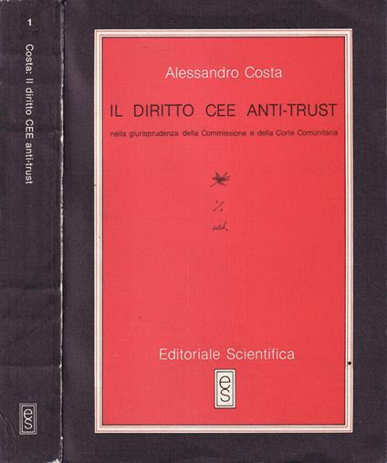 Il diritto Cee anti-trust - Alessandro Costa - copertina