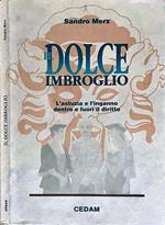 Il dolce imbroglio