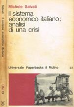 Il sistema economico italiano: analisi di una crisi