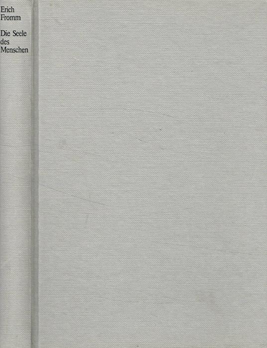 Die seele des menschen - Erich Fromm - copertina
