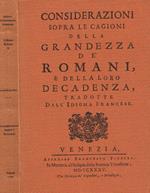 Considerazioni sopra le cagioni della grandezza de' romani e della loro decadenza
