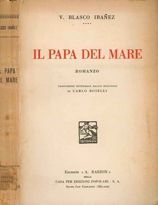 Il Papa del mare - Vicente Blasco Ibáñez - copertina