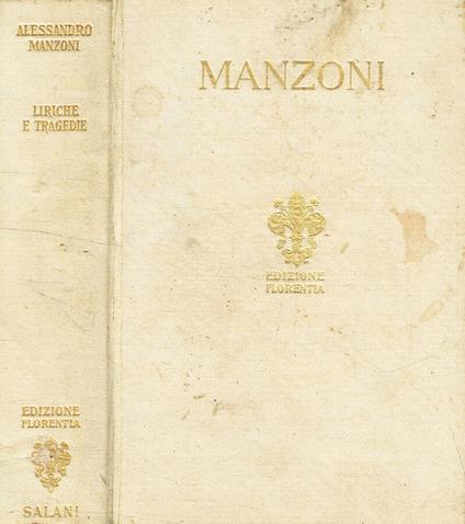 Liriche e tragedie - Alessandro Manzoni - copertina