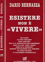 Esistere non è 
