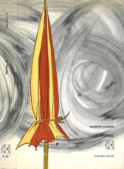 Le trombe - Giuseppe Cassieri - copertina