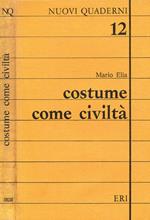 Costume come civiltà