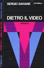 Dietro il video