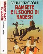 Ramsete e il sogno di Kadesh