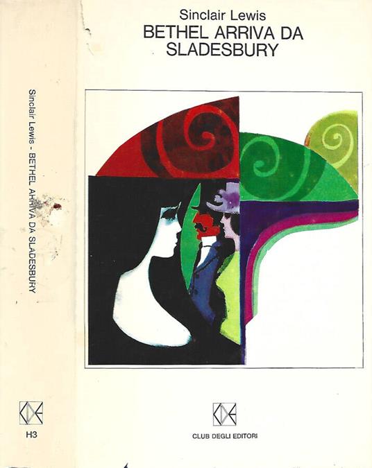 Bethel arriva da Sladesbury - Sinclair Lewis - copertina