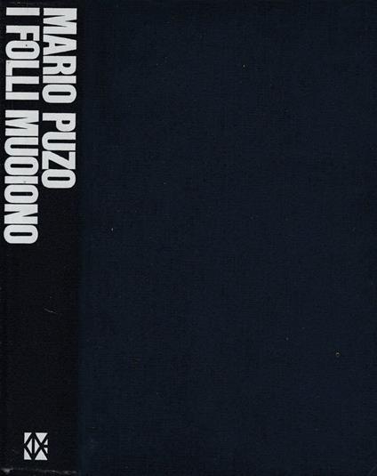 I folli muoiono - Mario Puzo - copertina