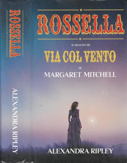 Rossella - Alexandra Ripley - copertina