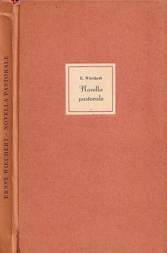 Novella Pastorale - Ernst Wiechert - copertina